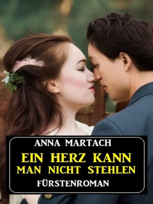 cover image of Ein Herz kann man nicht stehlen